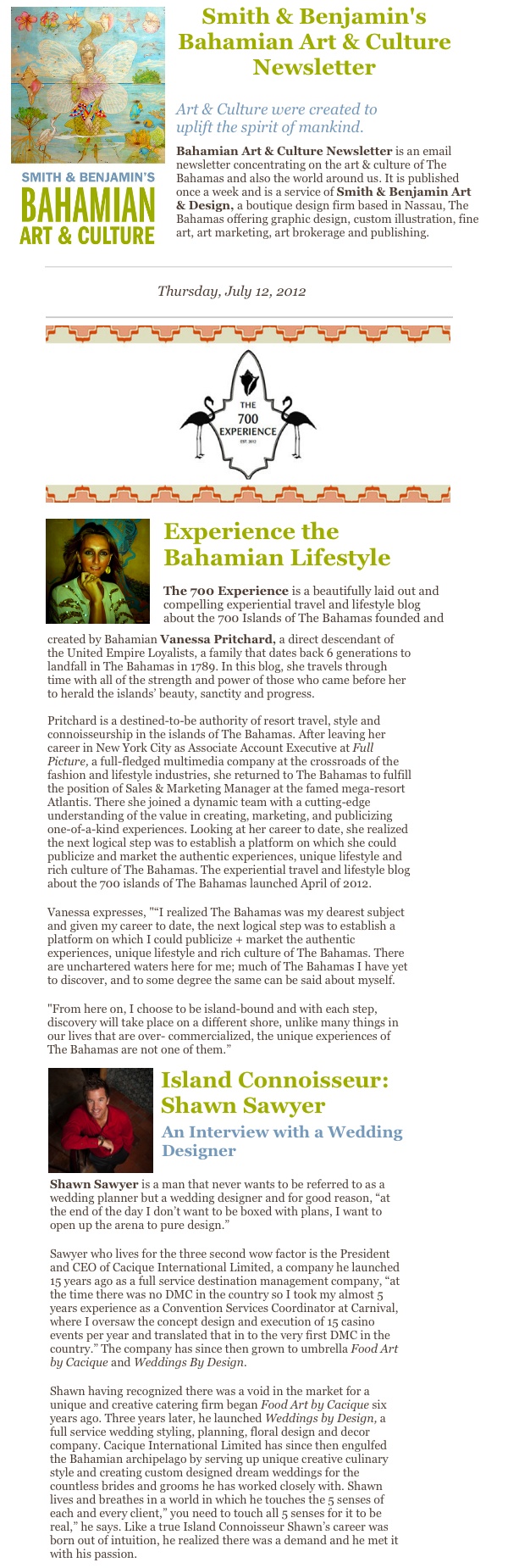 PRESS: The 700 Experience as featured in Smith + Benjamin’s Bahamian Art + Culture eNewsletter